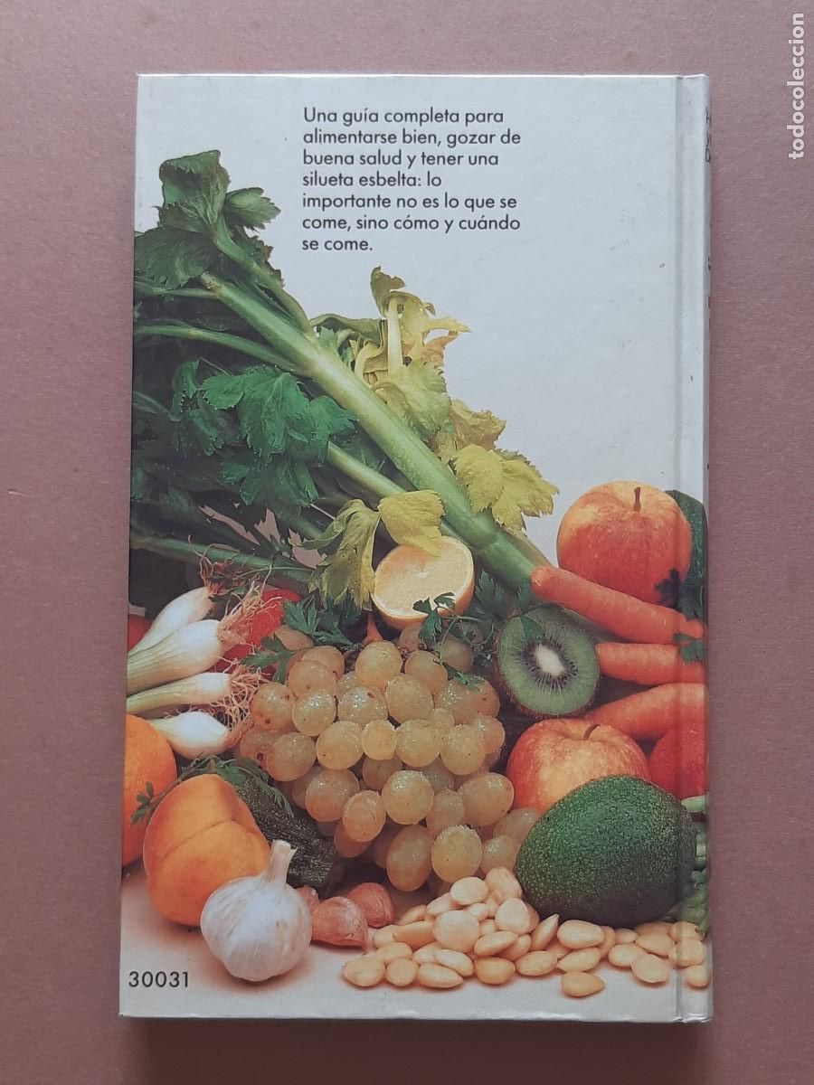 Libros: LA ANTIDIETA. HARVEY Y MARILYN DIAMOND. CIRCULO DE LECTORES. 1987. - Foto 2
