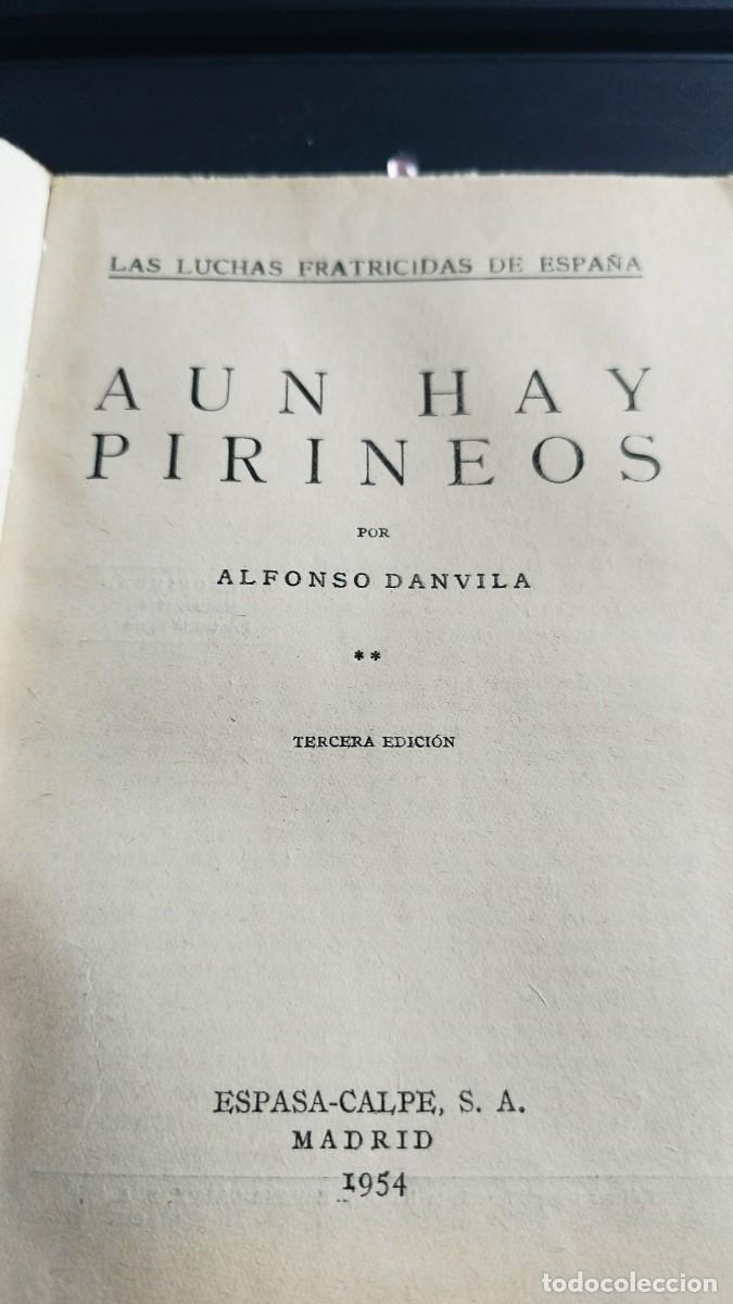 Libros: Aun Hay Pirineos - Alfonso Danvila - Foto 2