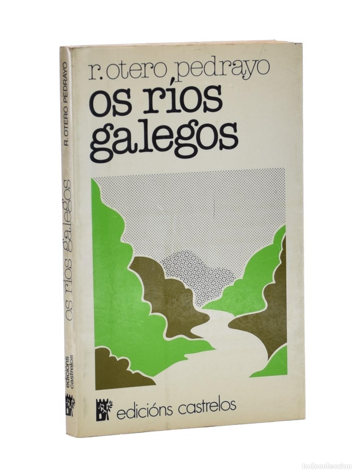 Libros: OS R&Iacute;OS GALEGOS - OTERO PEDRAYO, Ram&oacute;n - Foto 1