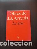 Libros: Juan Jos&eacute; Arreola - La feria - Foto 1