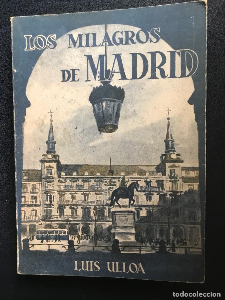 Libros: Luis Ulloa - Los milagros de Madrid - Foto 1