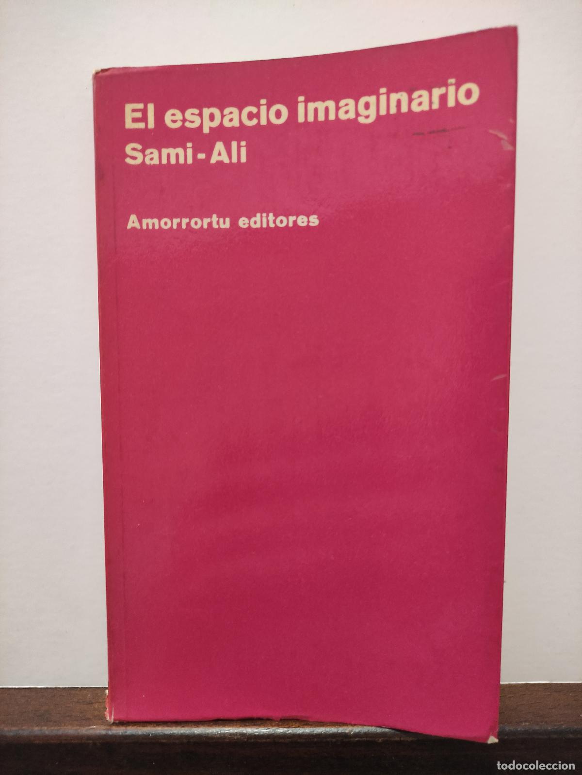Libros: EL ESPACIO IMAGINARIO - SAMI ALI - Foto 1