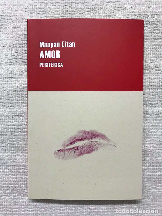 Libros: Amor - Maayan Eitan - Foto 1