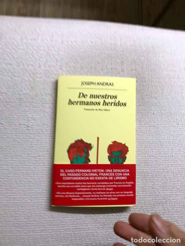 Libros: De nuestros hermanos heridos - Joseph Andras - Foto 1