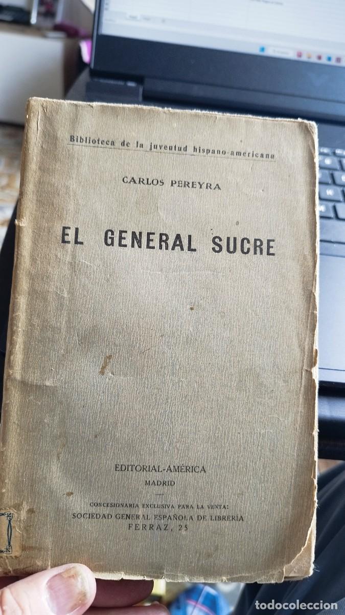 Libros: El General Sucre - Carlos Pereyra - Foto 1