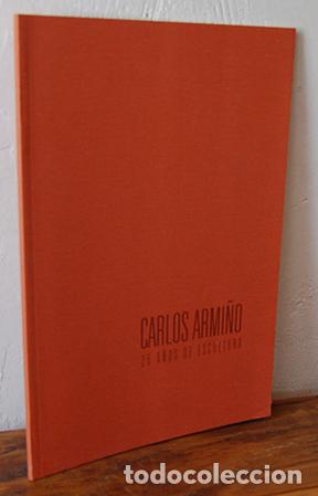 Libros: 25 A&Ntilde;OS DE ESCULTURA - CARLOS ARMI&Ntilde;O