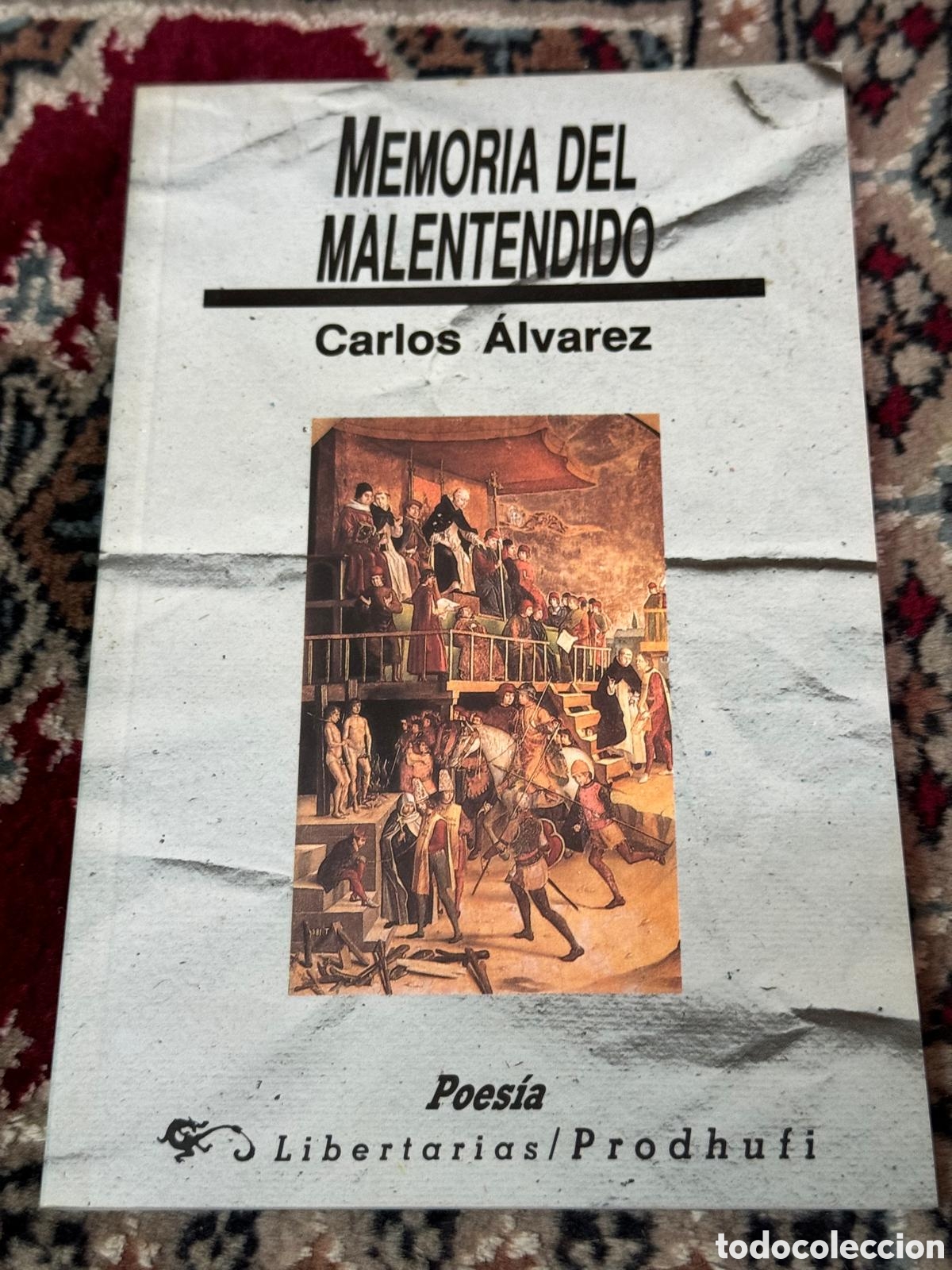 Libros: Memoria del Malentendido Carlos &Aacute;lvarez - Foto 1