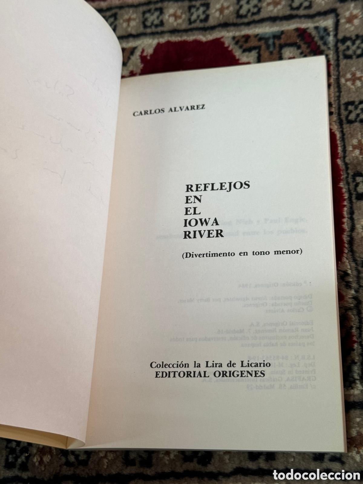 Libros: Reflejos en el Iowa River Carlos &Aacute;lvarez DEDICADO - Foto 2