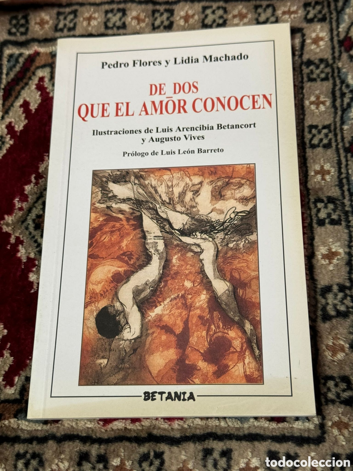Libros: De Dos Que el Amor Conocen Pedro Flores y Lidia Machado - Foto 1