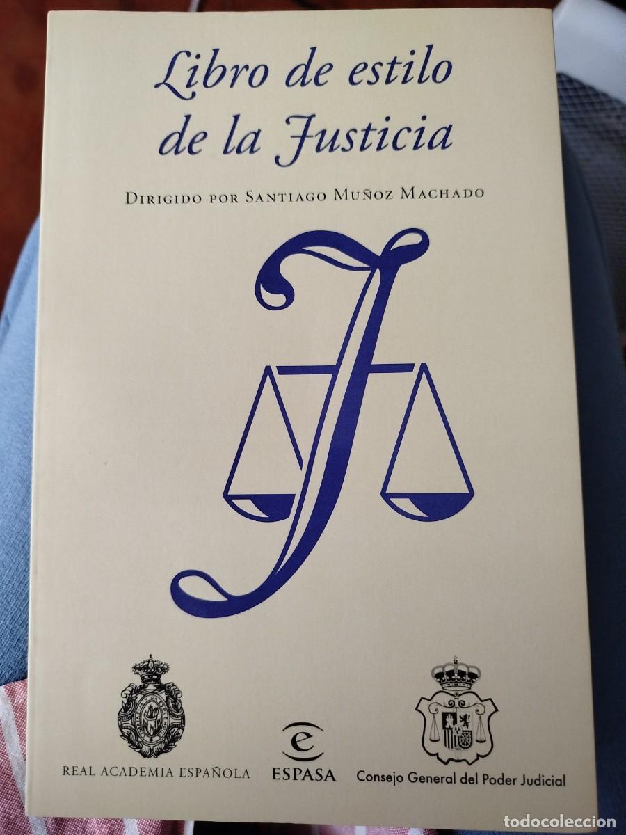 Libros: Libro de estilo de la Justicia; Santiago Mu&ntilde;oz Machado (dir.) - Foto 1