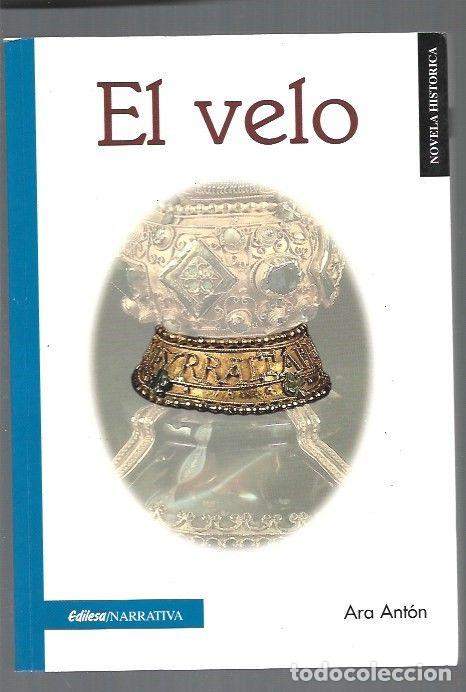 Libros: VELO - EL - ANTON, ARA - Foto 1
