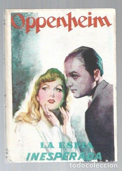 Libros: ESPIA INESPERADA - LA - E. PHILLIPS OPPENHEIM - Foto 1