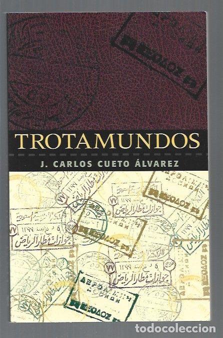 Libros: TROTAMUNDOS - CUETO ALVAREZ, J. CARLOS - Foto 1