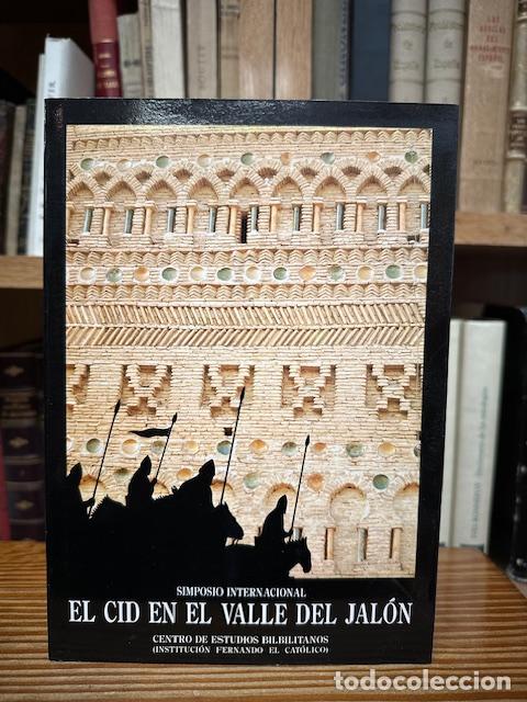 Libros: EL CID EN EL VALLE DEL JALON. Simposio internacional - Foto 1