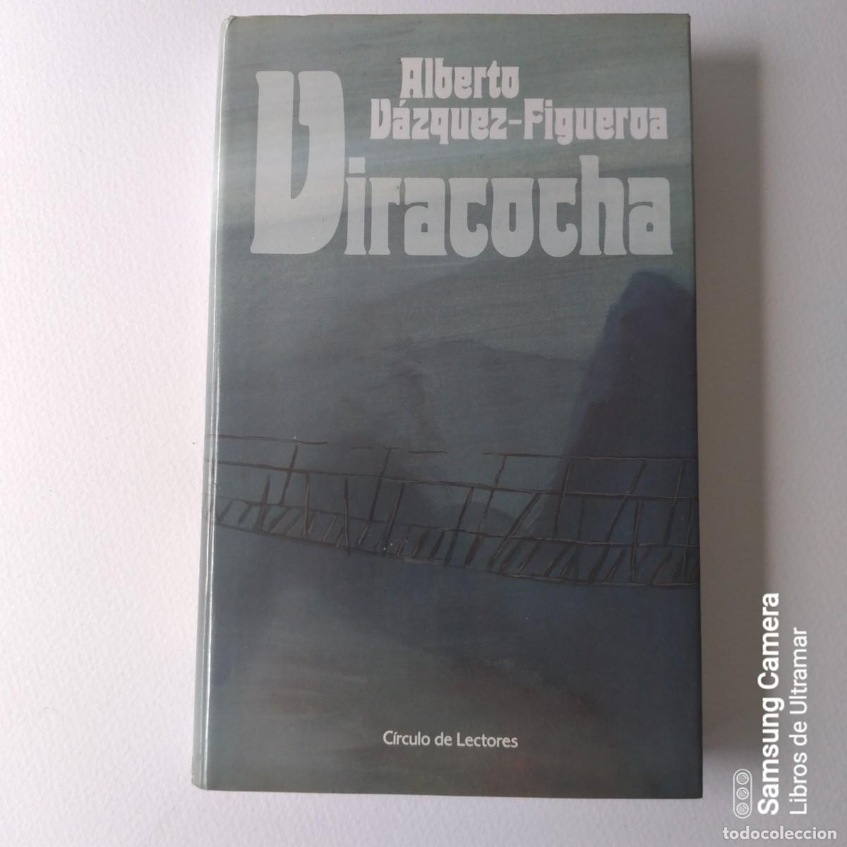Libros: Viracocha. - V&aacute;zquez-Figueroa, Alberto. - Foto 1