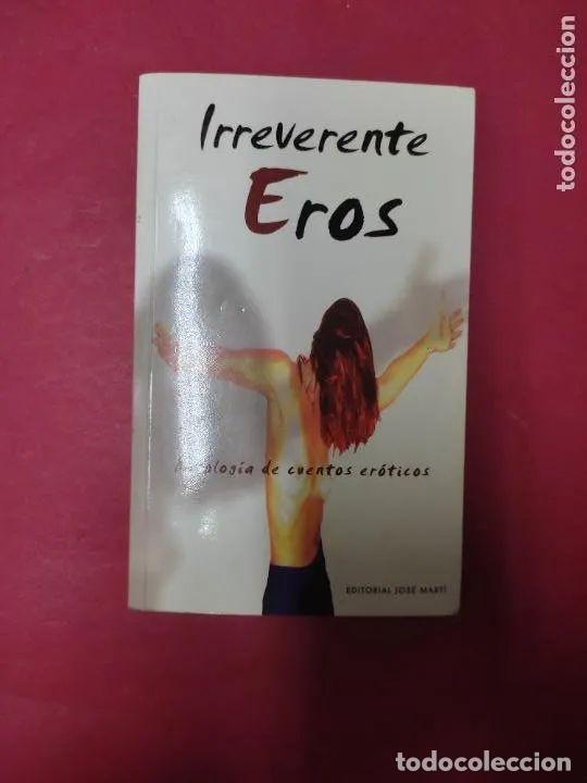Libros: Irreverente eros - Pedro P&eacute;rez Rivero - Foto 2