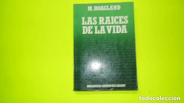 Libros: Las raices de la vida - Hoagland, Mahlon B. - Foto 3