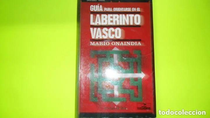 Libros: Guia Para Orientarse en el Laberinto Vasco - Mario Onaindia - Foto 2