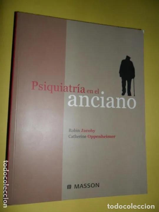 Libros: Psiquiatria En El Anciano - Robert Jacoby - Foto 1