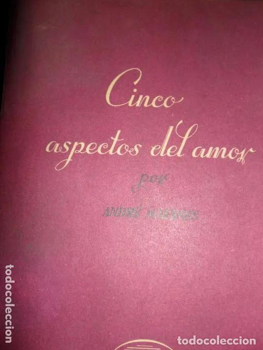 Libros: Cinco aspectos del amor, Andr&eacute; Maurois, ediciones Aym&aacute; - Andr&eacute; Maurois - Foto 5