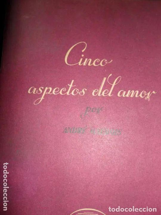 Libros: Cinco aspectos del amor, Andr&eacute; Maurois, ediciones Aym&aacute; - Andr&eacute; Maurois - Foto 1