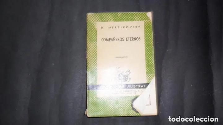 Libros: Compa&ntilde;eros eternos, D. Merejkovsky, Ed. Espasa Calpe - D. Merejkovsky - Foto 1