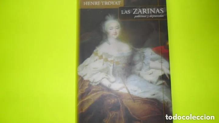 Libros: Las Zarinas - Henri Troyat - Foto 1