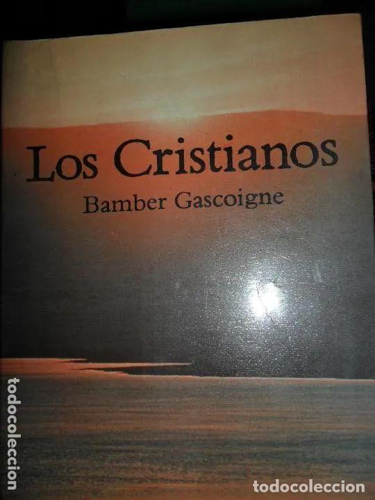 Libros: Los cristianos - Bamber Gascoigne - Foto 2