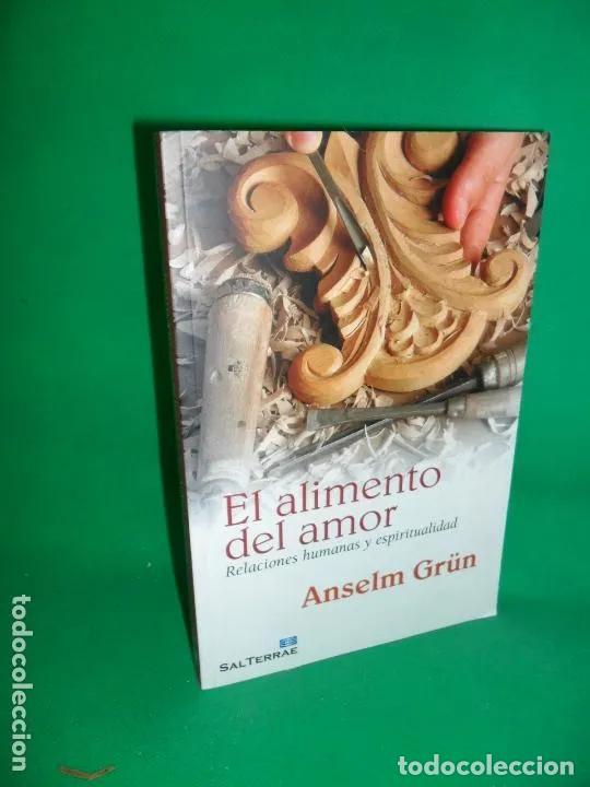 Libros: El alimento del amor - Anselm Gr&uuml;n - Foto 1