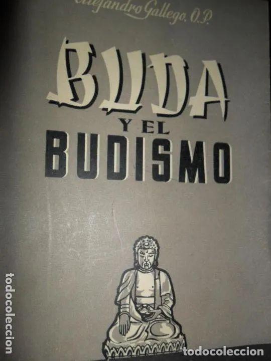 Libros: Buda y el budismo - Alejandro Gallego - Foto 1