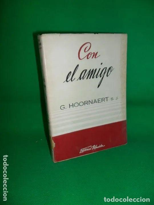 Libros: Con el amigo - G. Hoornaert - Foto 1