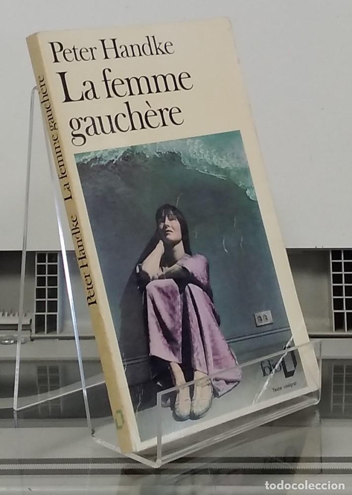 Libros: La femme gauch&egrave;re - Peter Handke - Foto 1