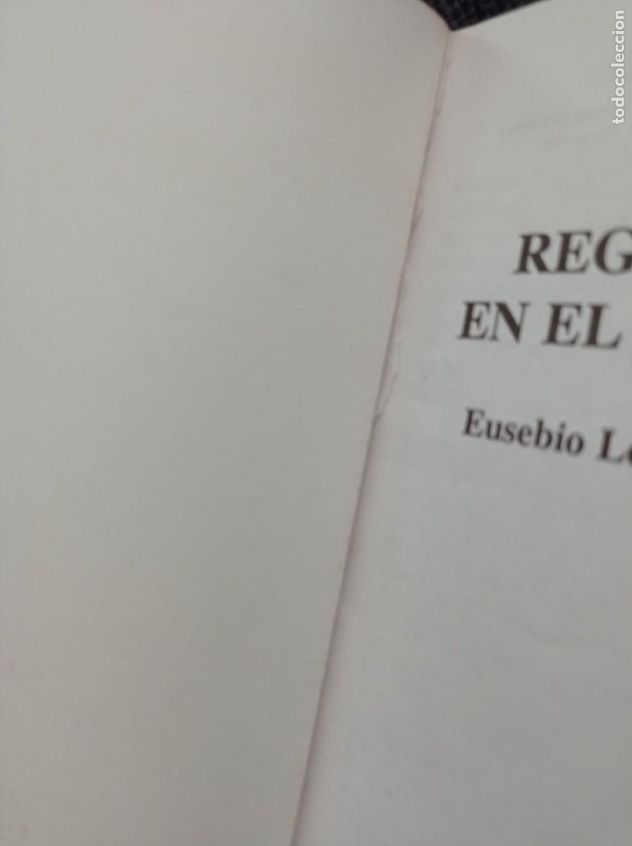 Libros: Libro Regresar en el tiempo. Eusebio Leal Spengler. Imago 1995. - Foto 16