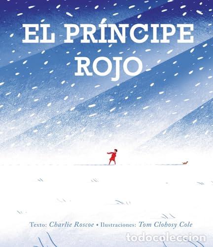 Libros: EL PR&Iacute;NCIPE ROJO - Charlie Roscoe - Foto 1