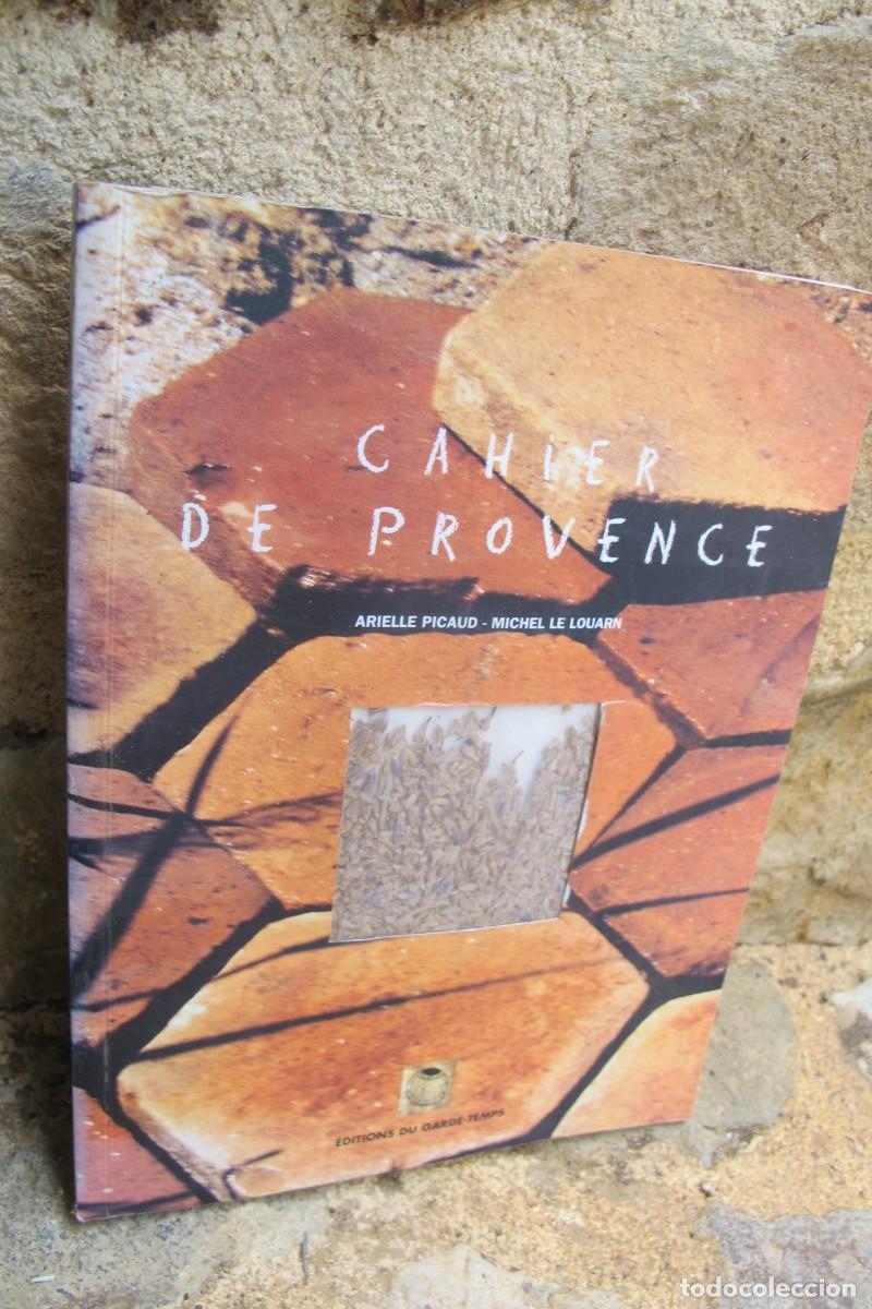 B&uuml;cher: CAHIER DE PROVENCE. DIARIO O LIBRO DE NOTAS CON FOTOS DE LA PROVEN&Ccedil;A FRANCESA. SIN NADA ESCRITO