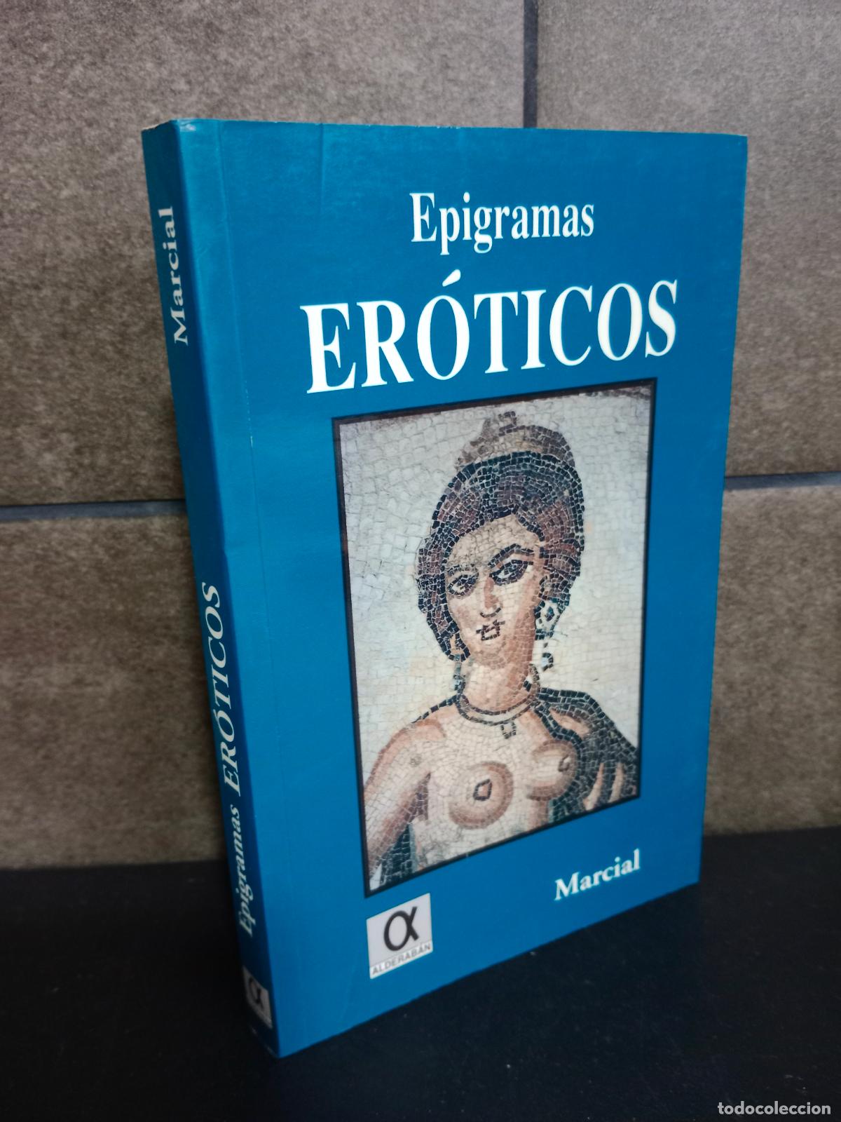 Libros: Epigramas er&oacute;ticos. Marco Valerio Marcial. - Foto 1