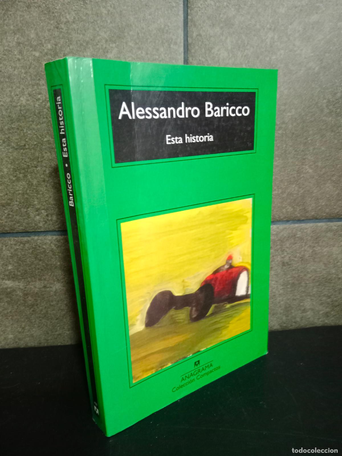 Libros: Esta historia: 497 (Compactos). Alessandro Baricco. - Foto 1