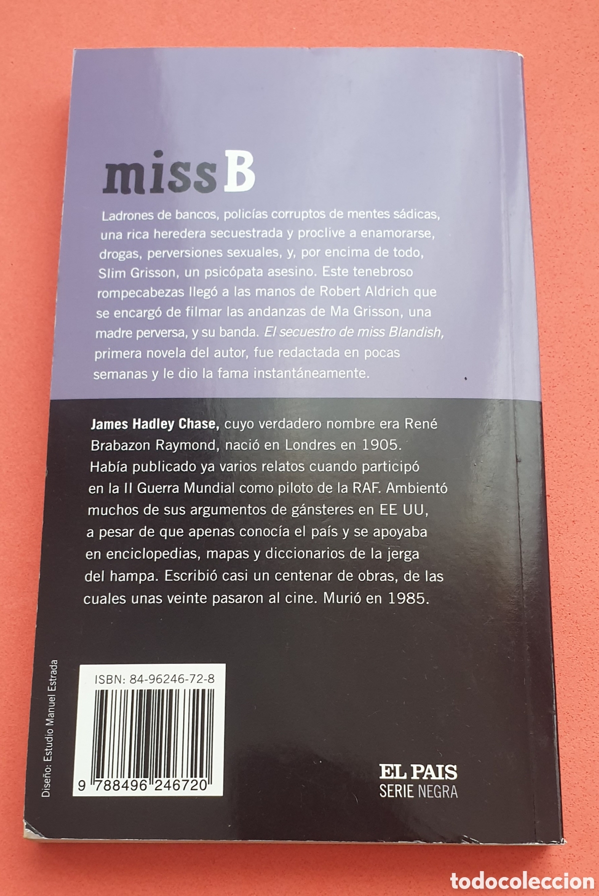 Libros: El secuestro de miss Blandish. James Hadley Chase. El Pa&iacute;s. - Foto 2