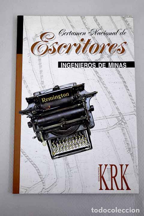 Libros: Certamen Nacional de Escritores Ingenieros de Minas - Foto 1