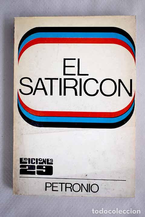 Libros: El satiric&oacute;n: Petronio &Aacute;rbitro, Cayo.- Petronio &Aacute;rbitro, Cayo - Foto 1