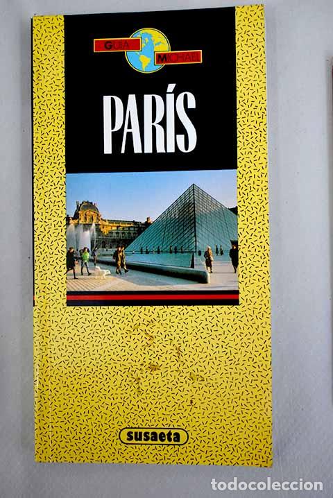 Libros: Par&iacute;s: : Susaeta.: 1991.: 21 cm. 215 p. il. Encuadernaci&oacute;n en tapa blanda de editorial