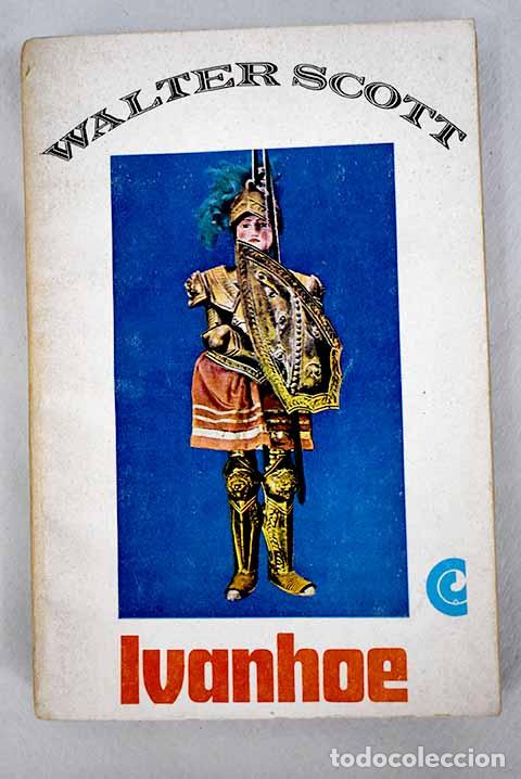 Libros: Ivanhoe: Scott, Walter.- Scott, Walter - Foto 1