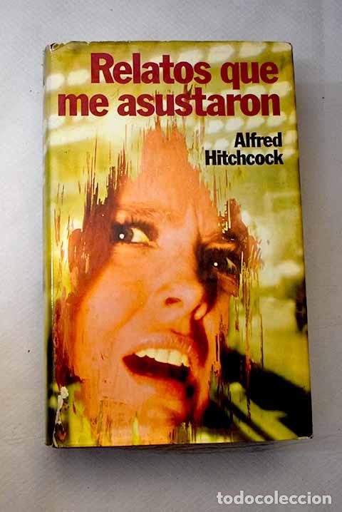 Libros: Relatos que me asustaron - Foto 1