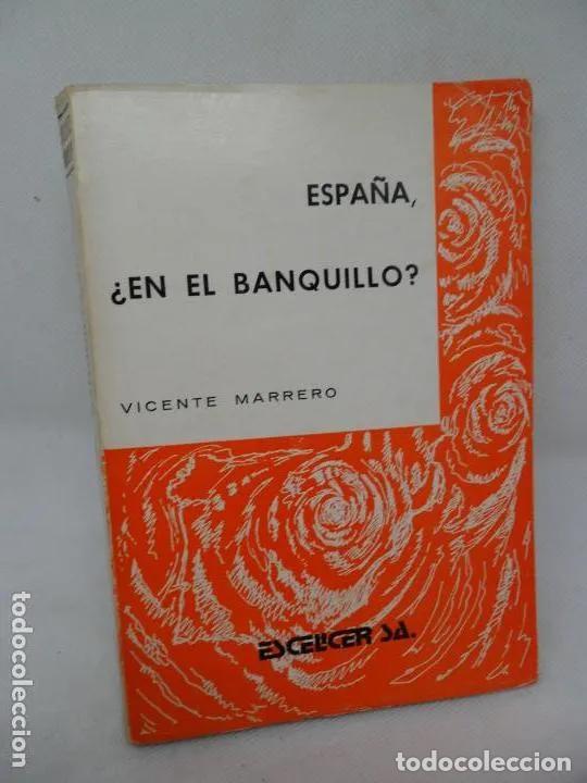 Libros: espa&ntilde;a, &iquest;En el banquillo? - Vicente Marrero - Foto 1
