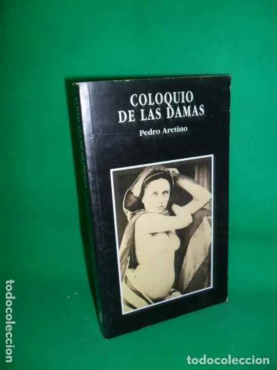 Libros: Coloquio de Las Damas - Pedro Arentino - Foto 1