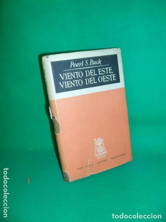 Libros: Viento del Este, viento del Oeste - Pearl S. Buck - Foto 1