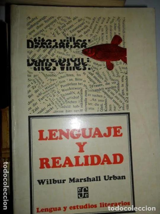 Libros: Lenguaje y realidad - Wilbur Marshall Urban - Foto 1