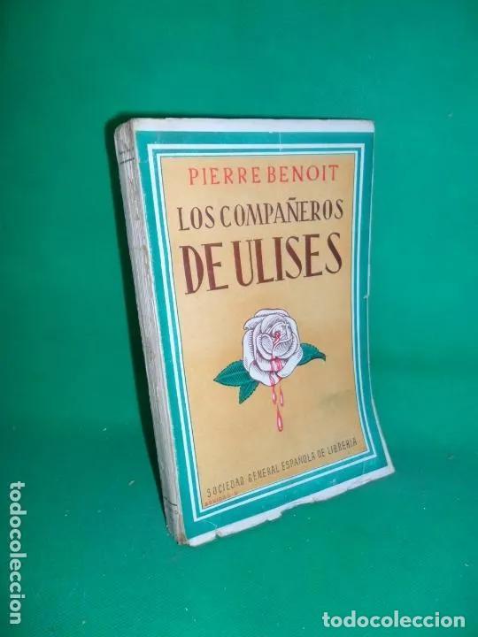Libros: Los compa&ntilde;eros de Ulises - Pierre Benoit - Foto 1