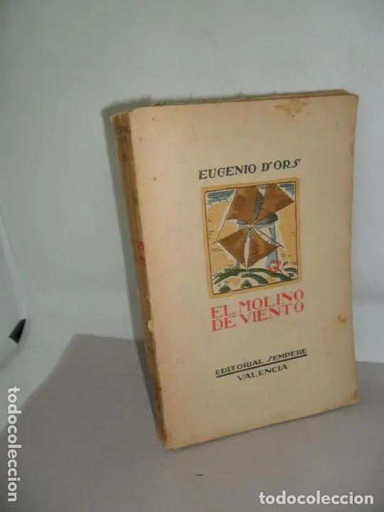 Libros: El molino de viento - Eugenio DOrs - Foto 2