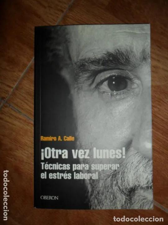 Libros: &iexcl;otra Vez Lunes! - Ramiro A. Calle - Foto 1
